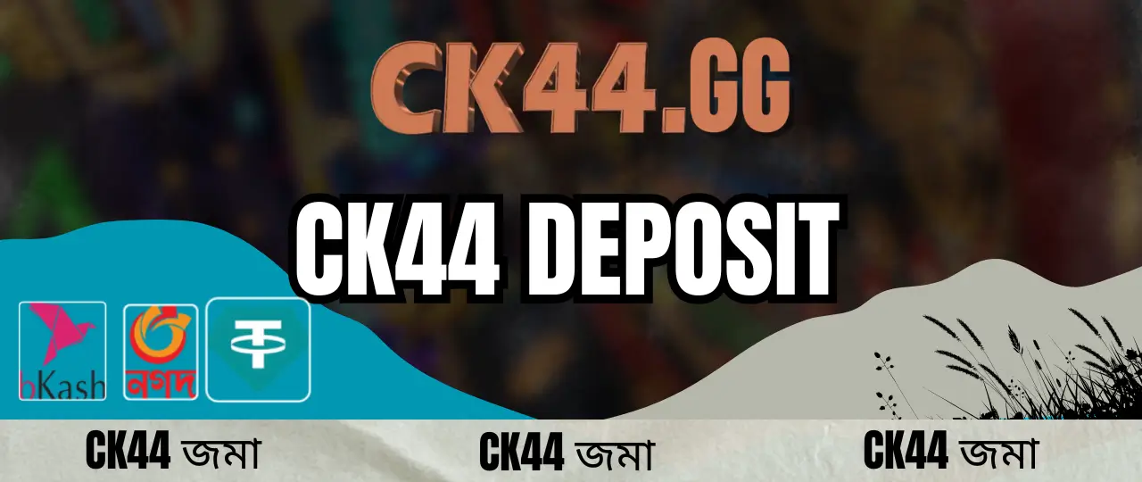 CK44 39 CK44 deposit